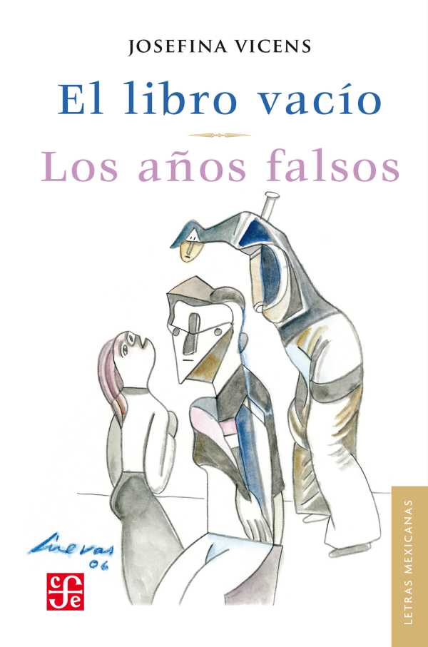 bw-el-libro-vaciacuteo-los-antildeos-falsos-fondo-de-cultura-econmica-9786071607782