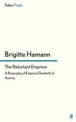 bw-the-reluctant-empress-faber-faber-9780571287567