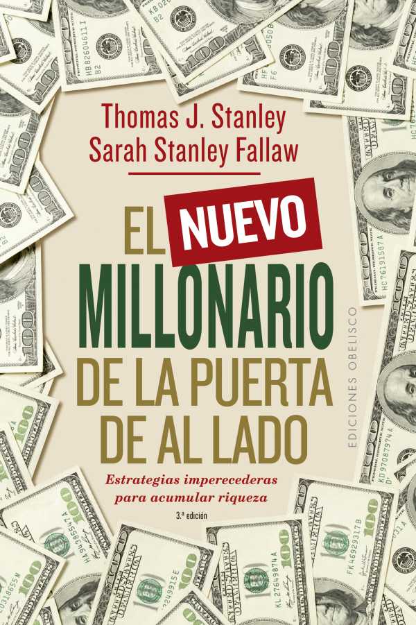 bw-el-nuevo-millonario-de-la-puerta-de-al-lado-ediciones-obelisco-9788491116103