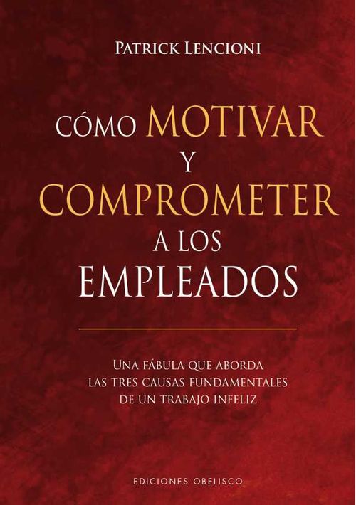Cómo motivar y comprometer a los empleados