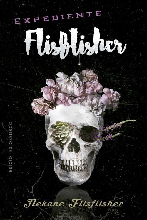 Expediente Flisflisher