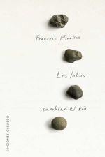 bw-los-lobos-cambian-el-riacuteo-ediciones-obelisco-9788491117315