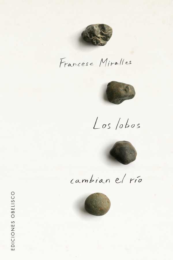 bw-los-lobos-cambian-el-riacuteo-ediciones-obelisco-9788491117315