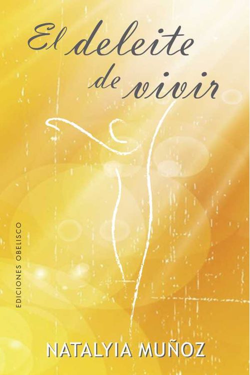 El deleite de vivir