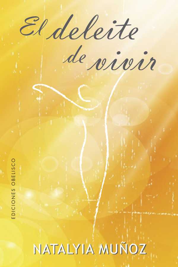 bw-el-deleite-de-vivir-ediciones-obelisco-9788491116127