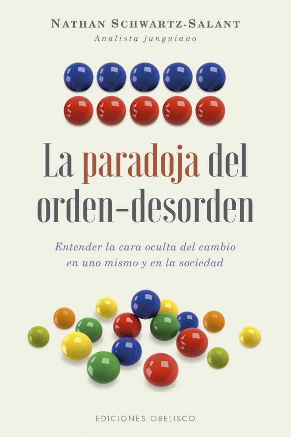 bw-la-paradoja-del-ordendesorden-ediciones-obelisco-9788491114123
