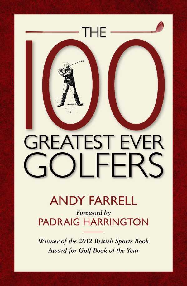 bw-the-100-greatest-ever-golfers-elliott-thompson-9781907642364
