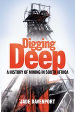 bw-digging-deep-jonathan-ball-9781868424047