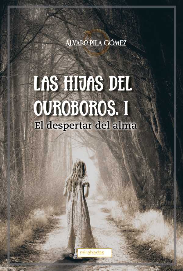 bw-las-hijas-del-ouroboros-i-mirahadas-9788419904997
