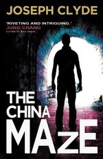 bw-the-china-maze-gibson-square-9781783341375