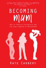 bw-becoming-mum-liberties-press-9781909718623