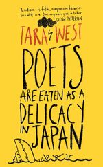 bw-poets-are-eaten-as-a-delicacy-in-japan-liberties-press-9781909718630