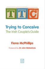 bw-ttc-trying-to-conceive-liberties-press-9781909718821