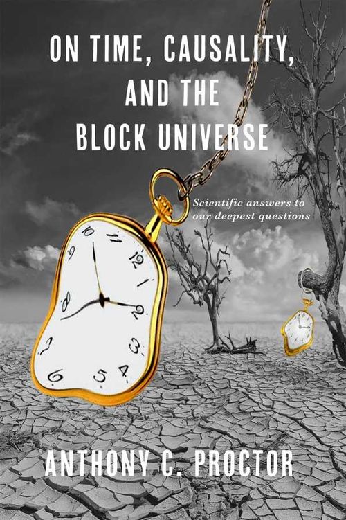 On Time Causality and the Block Universe