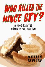 bw-who-killed-the-mince-spy-clink-street-publishing-9781911525165
