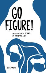 bw-go-figure-clink-street-publishing-9781913962258