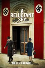 bw-a-reluctant-spy-clink-street-publishing-9781912850655