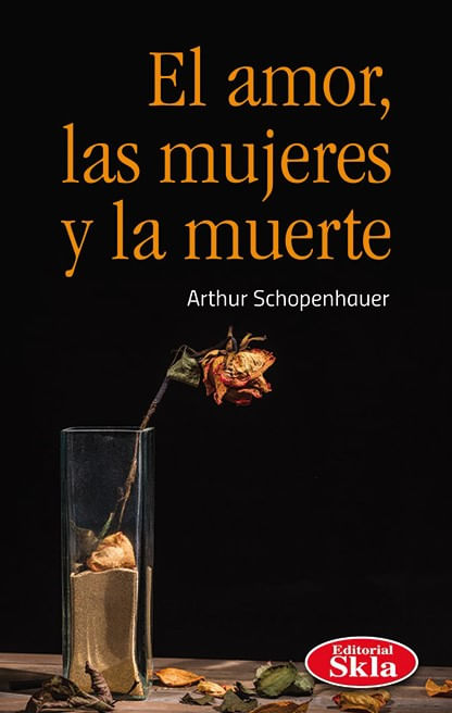 El amor las mujeres y la muerte