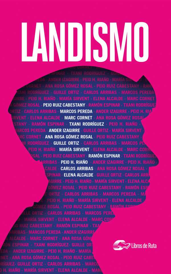 bw-landismo-libros-de-ruta-9788412558579