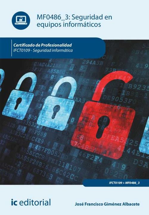 Seguridad en equipos informáticos IFCT0109