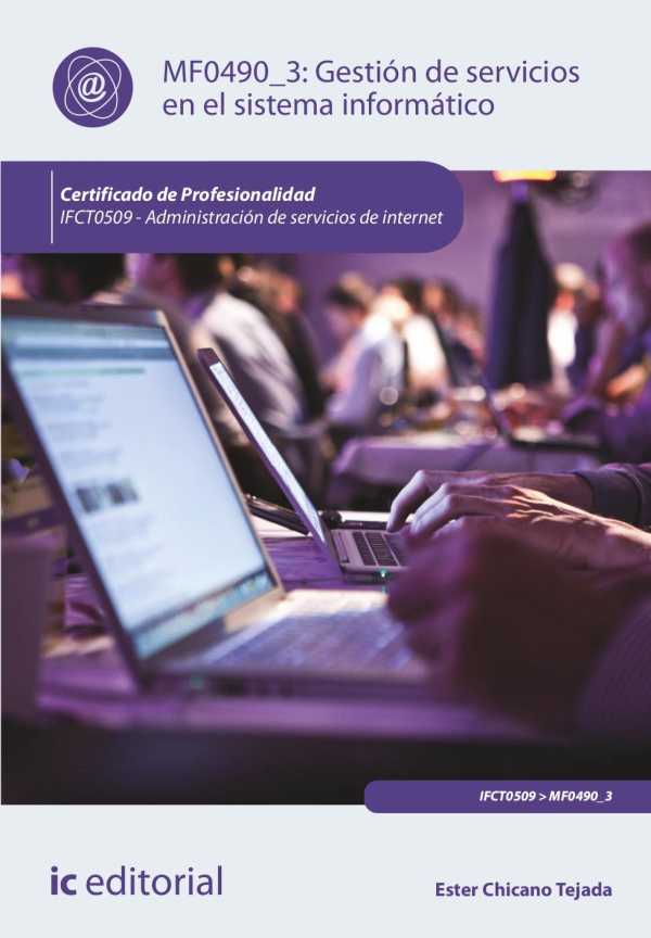 bw-gestioacuten-de-servicios-en-el-sistema-informaacutetico-ifct0509-ic-editorial-9788411036542