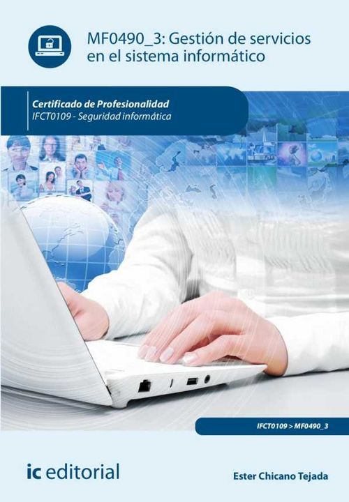 Gestión de servicios en el sistema informático IFCT0109