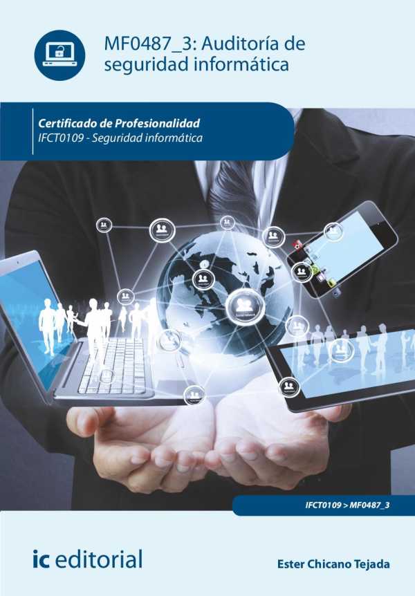 bw-auditoriacutea-de-seguridad-informaacutetica-ifct0109-ic-editorial-9788411035286