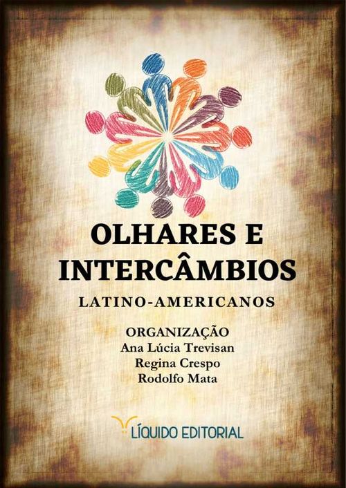 Olhares e Interc?mbios LatinoAmericanos