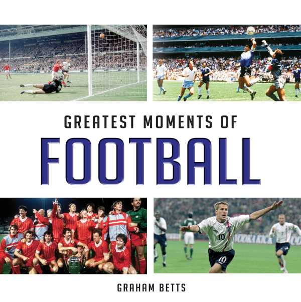 bw-greatest-moments-of-football-g2-rights-9781782819738