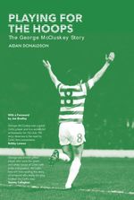 bw-playing-for-the-hoops-luath-press-9781910324851