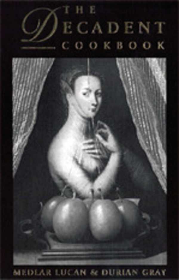 bw-the-decadent-cookbook-dedalus-9781907650628