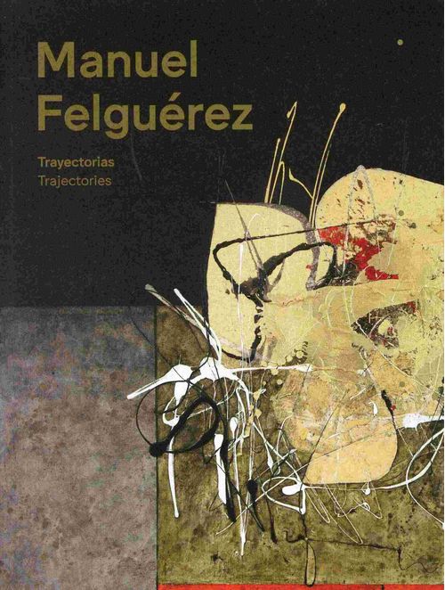 Manuel Felguérez