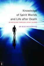 bw-knowledge-of-spirit-worlds-and-life-after-death-clairview-books-9781912992232