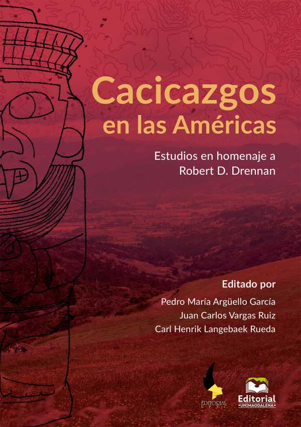 bw-cacicazgos-en-las-ameacutericas-editorial-de-la-universidad-pedaggica-y-tecnolgica-de-colombia-uptc-9789587466027