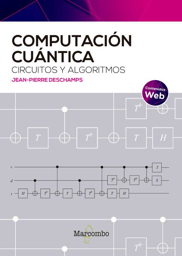 bw-computacioacuten-cuaacutentica-circuitos-y-algoritmos-marcombo-9788426737106