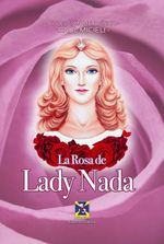 bw-la-rosa-de-lady-nada-editrice-italica-9788863242348
