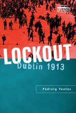 bw-lockout-dublin-1913-gill-books-9780717153213