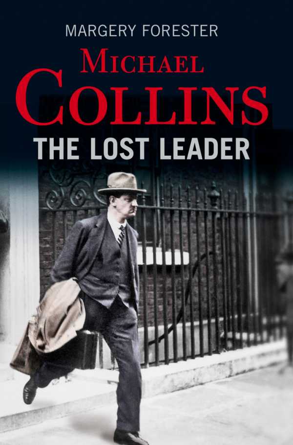 bw-michael-collins-the-lost-leader-gill-books-9780717157617