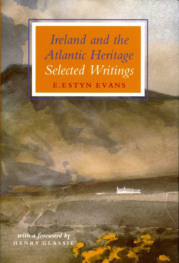 bw-ireland-and-the-atlantic-heritage-the-lilliput-press-9781843514374
