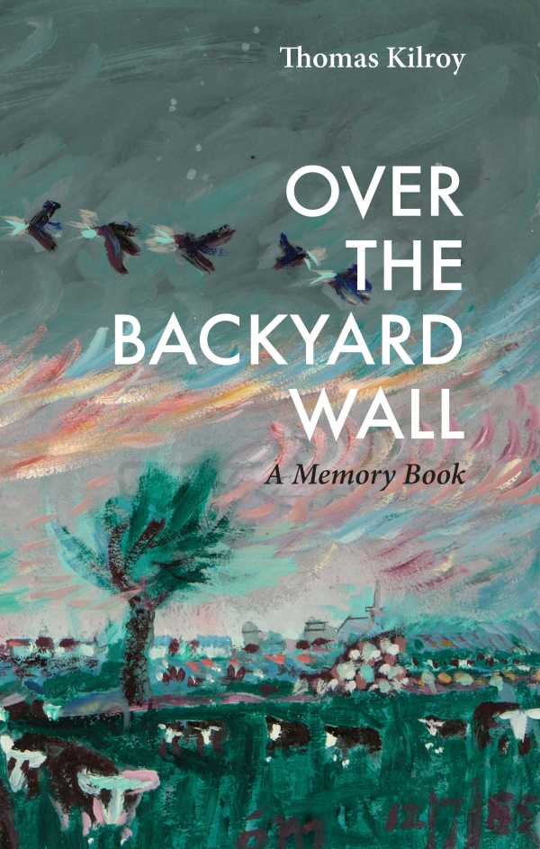 bw-over-the-backyard-wall-the-lilliput-press-9781843517931