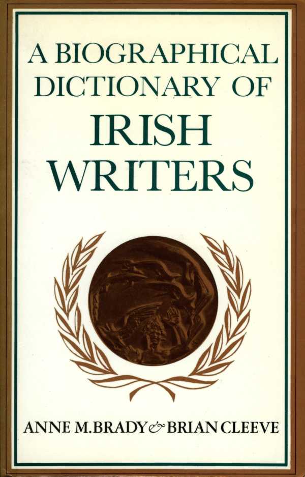 bw-a-biographical-dictionary-of-irish-writers-the-lilliput-press-9781843513704