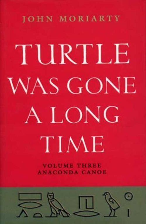 Turtle Was Gone a Long Time Volume 3