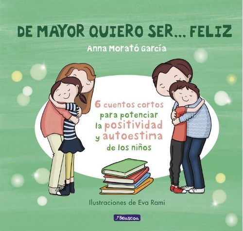 De mayor quiero ser Feliz