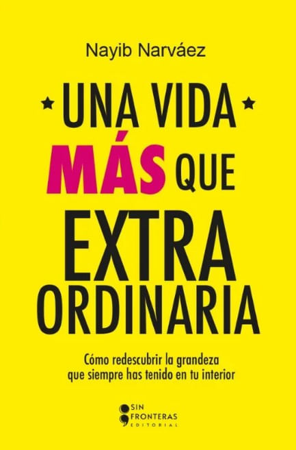 Una vida más que extraordinaria