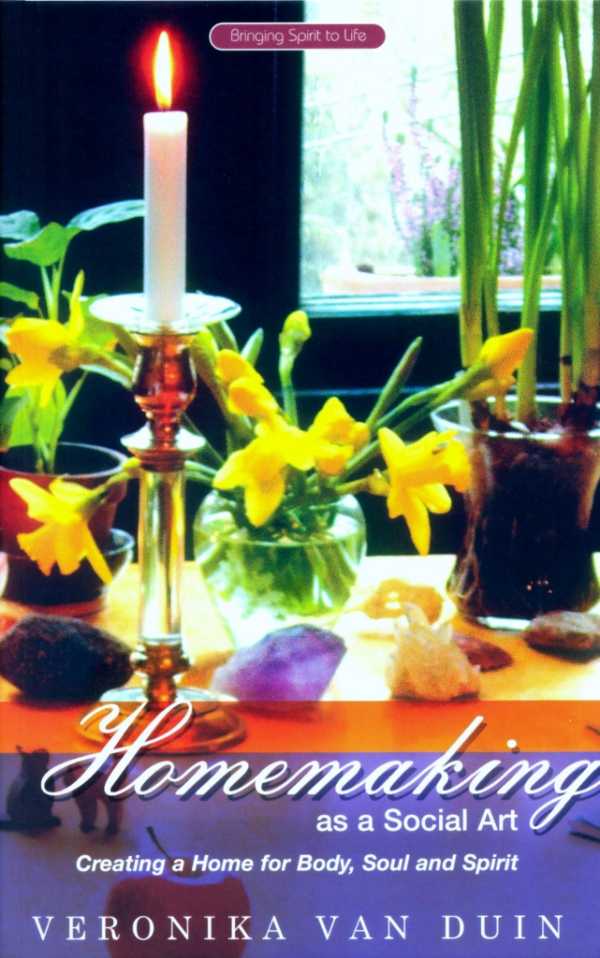 bw-homemaking-as-a-social-art-rudolf-steiner-press-9781855844339