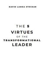 bw-the-5-virtues-of-the-transformational-leader-hipertexto-ltda-9789942441232