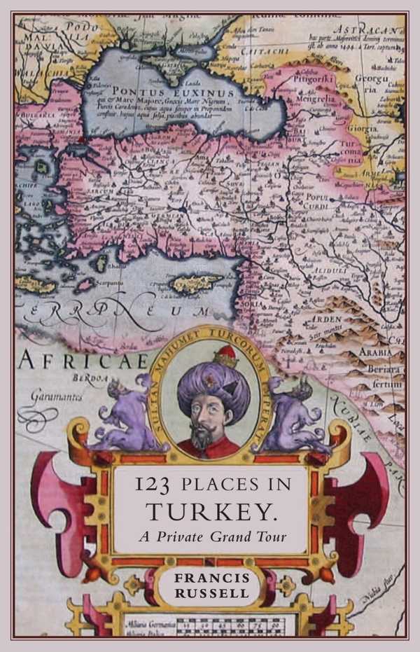 bw-123-places-in-turkey-wilmington-square-books-9781912242634