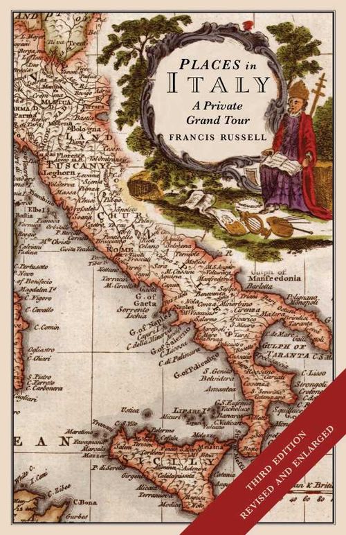 Places in Italy A private grand tour 3rd edition
