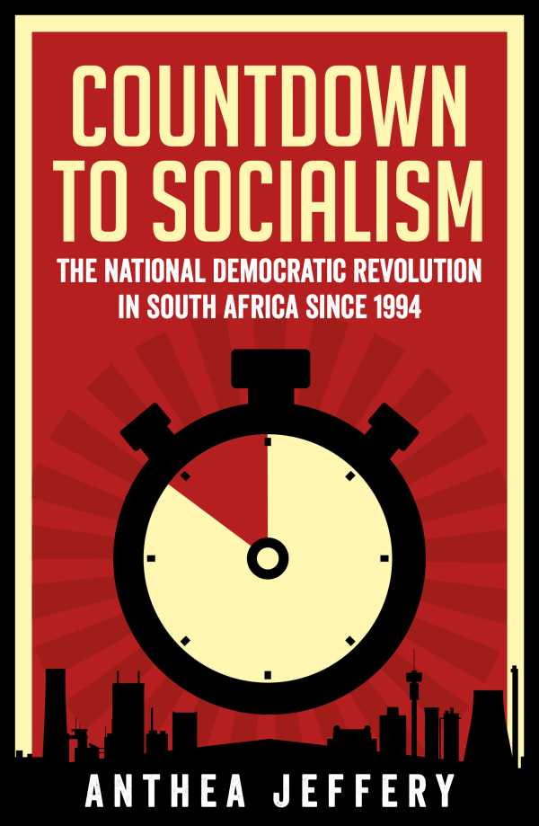 bw-countdown-to-socialism-jonathan-ball-9781776192922