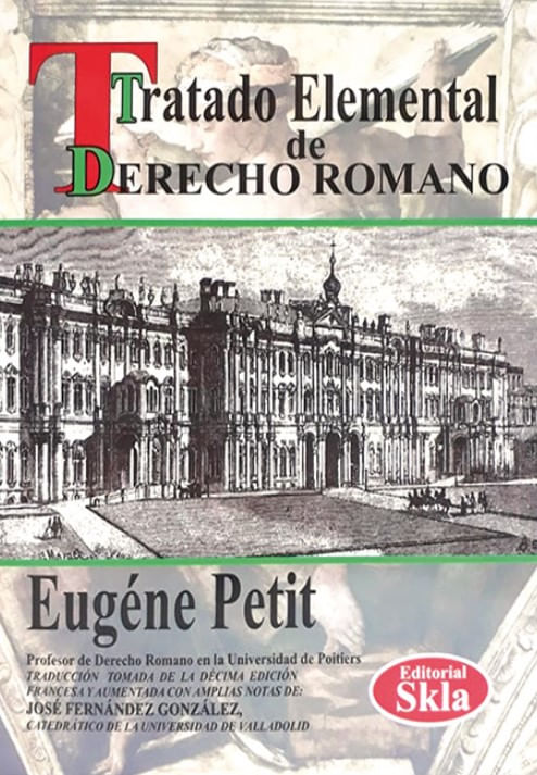 Tratado elemental de derecho romano